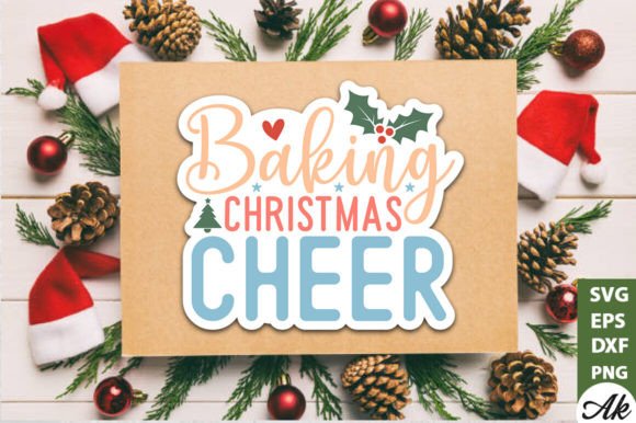 Baking Christmas Cheer Stickers Design: A Festive Graphic Asset for Crafters