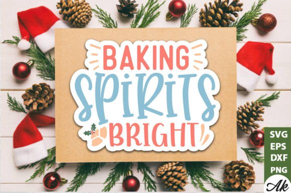 Baking Spirits Bright Stickers Design: A Vibrant Graphic Asset for Crafts and Local Branding
