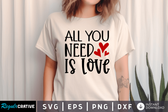 FREE All You Need is Love SVG Design for Crafts and Graphics