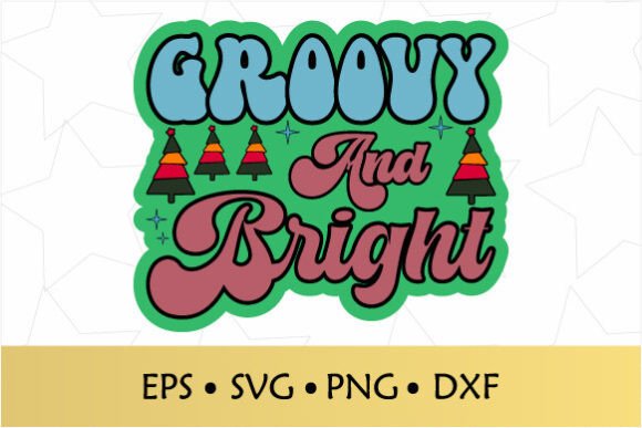 Groovy and Bright Retro Groovy SVG for Crafts and Graphics