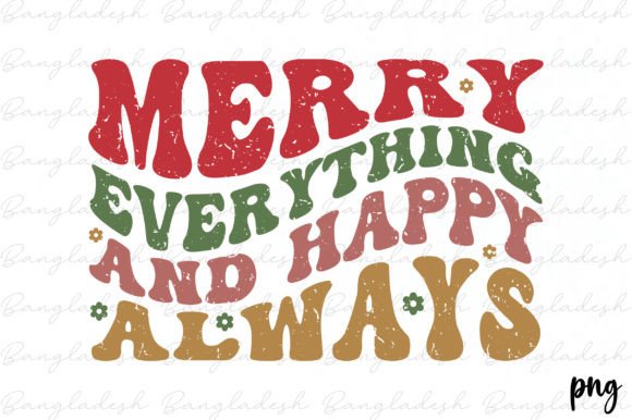 Merry Everything and Happy Always Retro: A Versatile Graphic Design Asset for Crafts