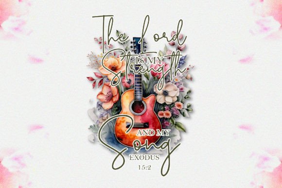 The Lord is My Strength and My Song: A Versatile Graphic for Crafts and Local Branding